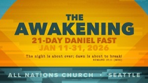 The Awakening - Daniel Fast