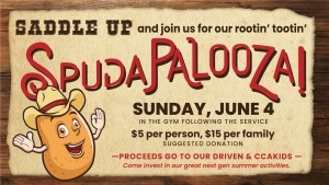 Saddle Up & Join Us for SpudaPalooza!