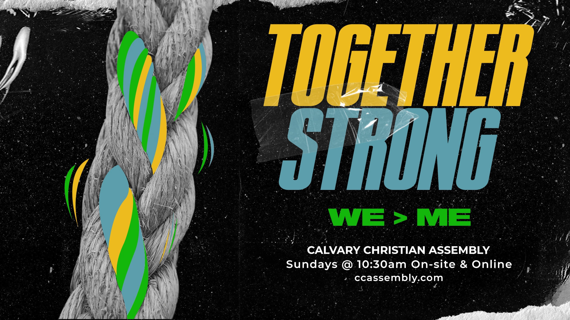 Together Strong:We > Me - Part 7