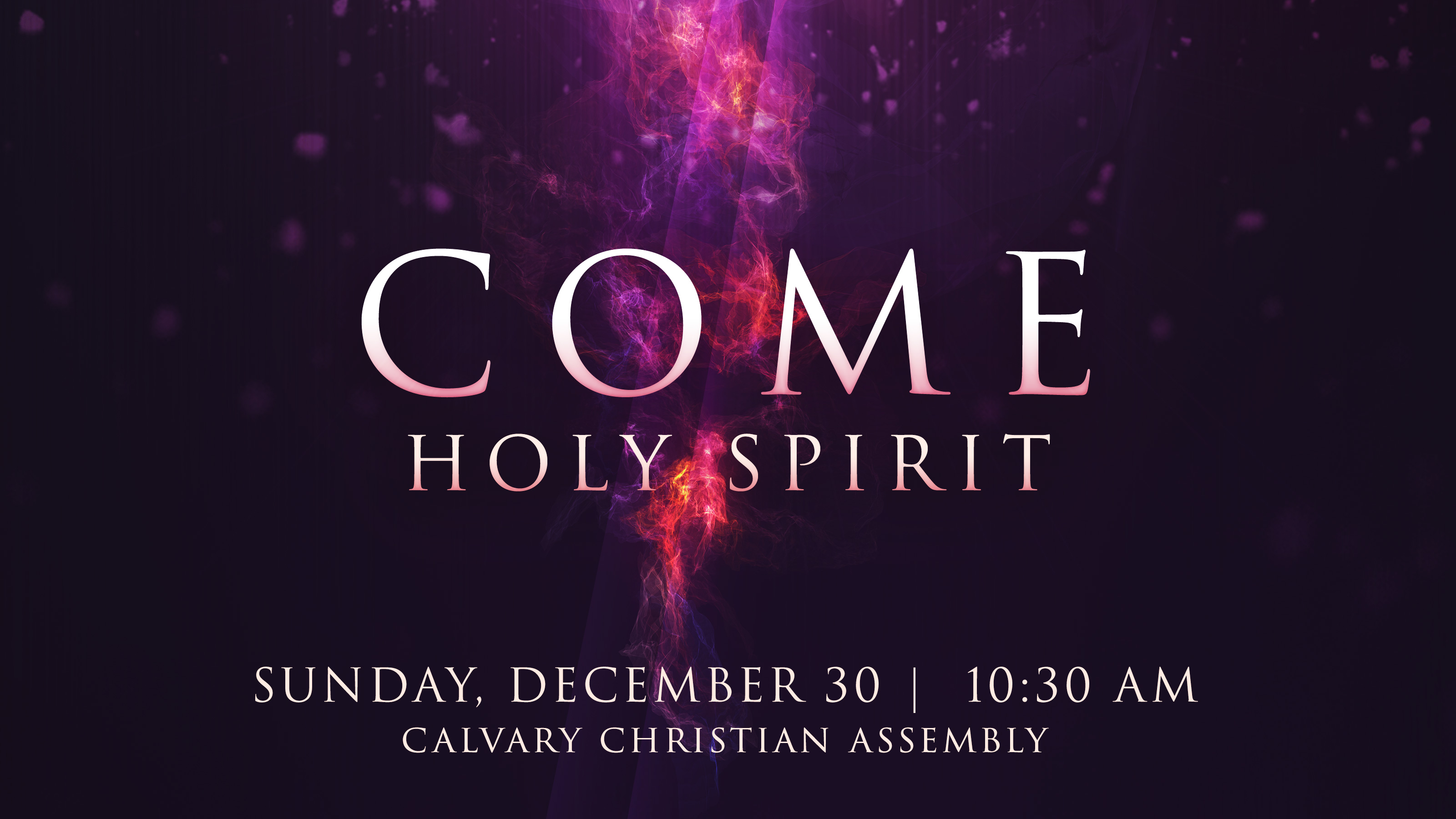 Come Holy Spirit