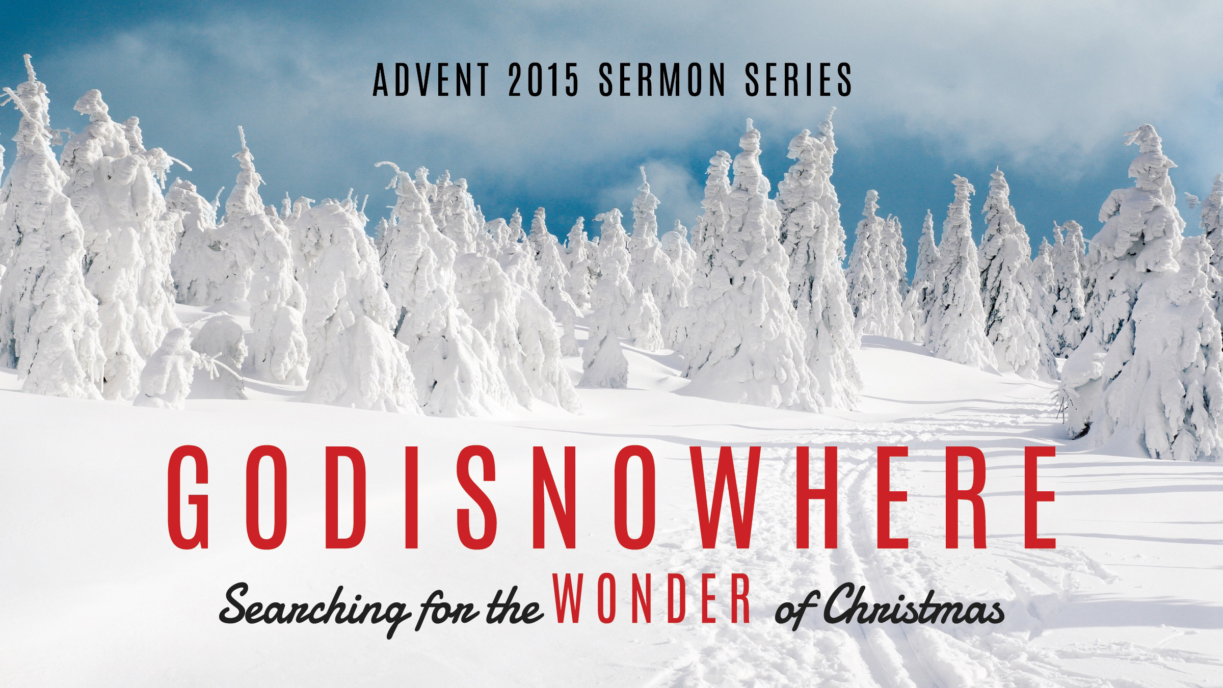 GODISNOWHERE - The God Who Gives Us Presence!